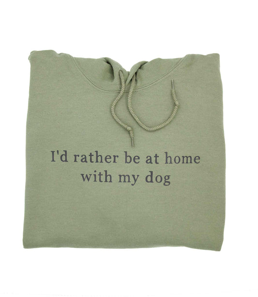 Maaston vihreä käsinpainettu huppari I'd rather be at home with my dog tekstillä