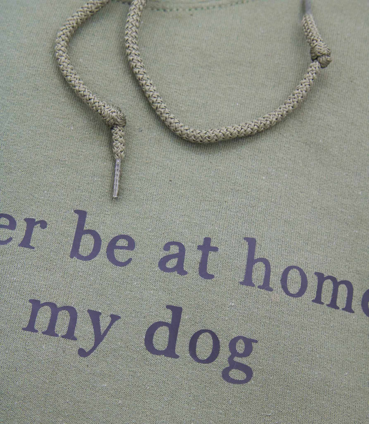 Maaston vihreä käsinpainettu huppari I'd rather be at home with my dog tekstillä