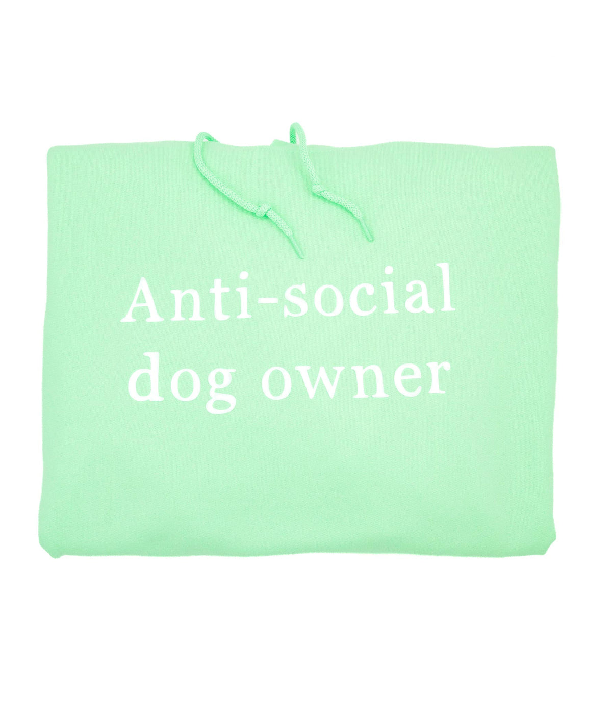 Mintun värinen käsinpainettu huppari Anti-social dog owner tekstillä