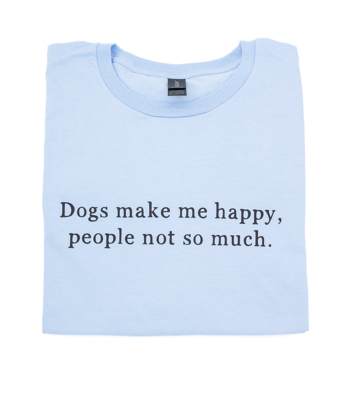 Käsinpainettu sininen t-paita tekstillä dogs make me happy, people not so much.